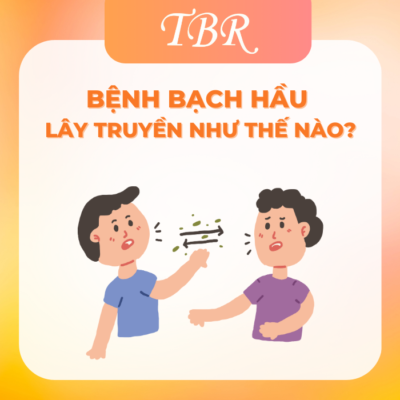 bạch bạch hầu lây truyền như thế nào